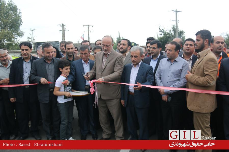 گزارش و تصاویر روز اول افتتاح پروژه های هفته دولت در گیلان با حضور استاندار گیلان